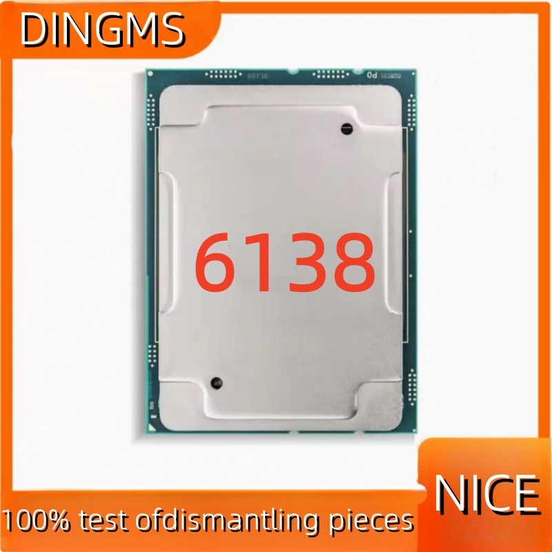 Gold 6138 - Xeon Gold 6138 Server CPU Chip